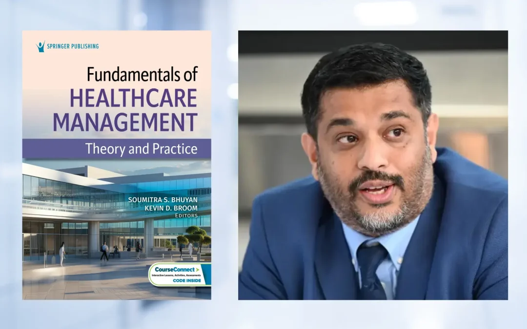 Bhuyan & Broom Publish New Healthcare Management Textbook