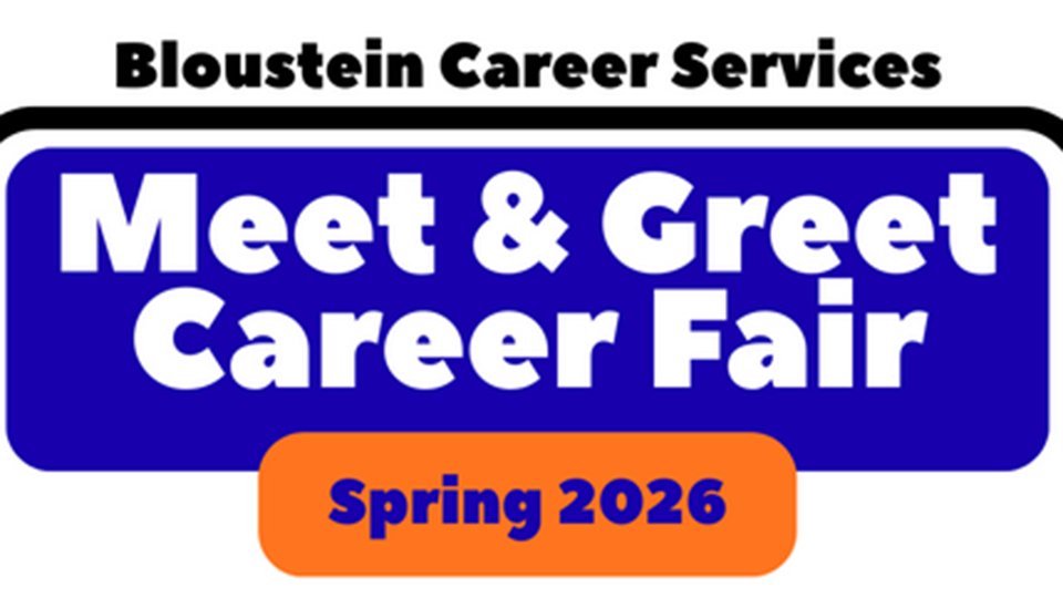Blue and orange background with black text reading Bloustein Career Services Meet and Greet Career Fair Spring 2026